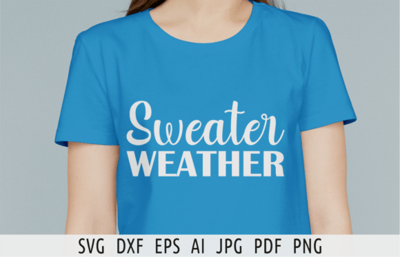 Download Sweater Weater Svg Cozy Season Winter - Premium Resources